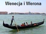 Wenecja i
                                Werona