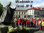 Wadowice, Gro Jana Pawa II:
                              8.05.2011